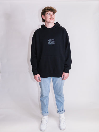 LIFE BE WORSHIP HOODIE