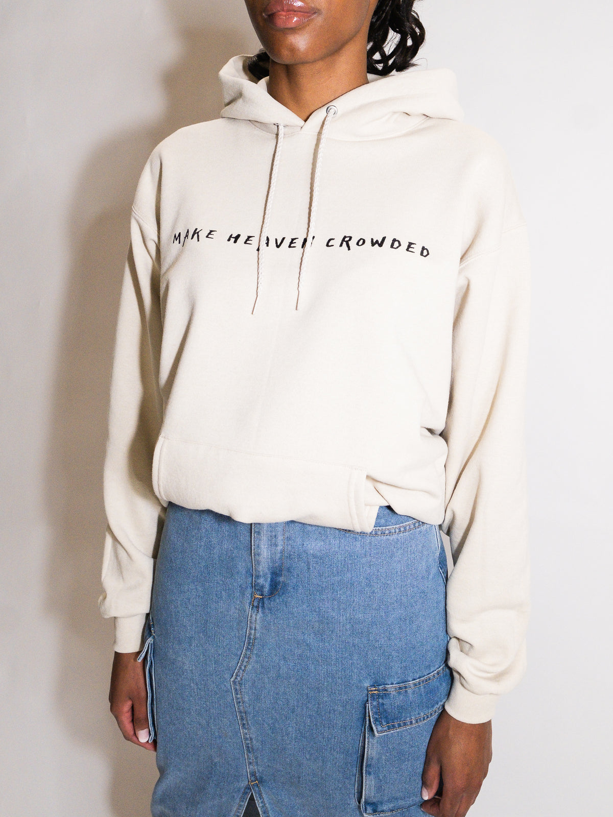 MAKE HEAVEN CROWDED HOODIE