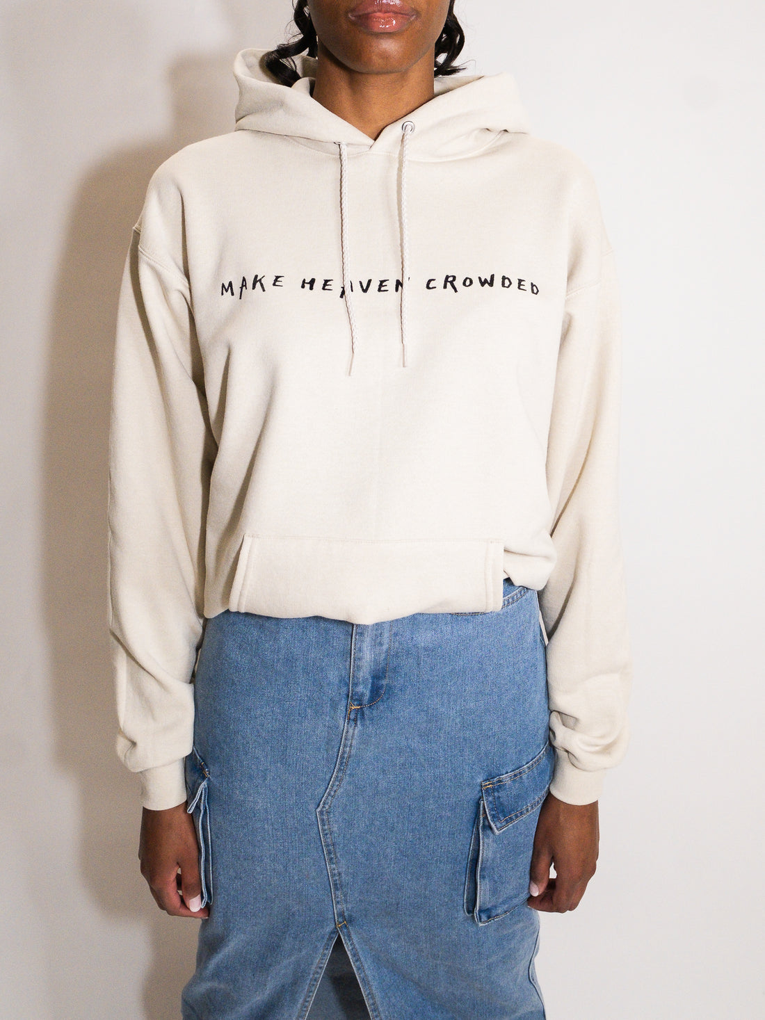 MAKE HEAVEN CROWDED HOODIE